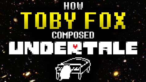 What Did Toby Fox Use to Make Music? And Other Thoughts on Creative Processes